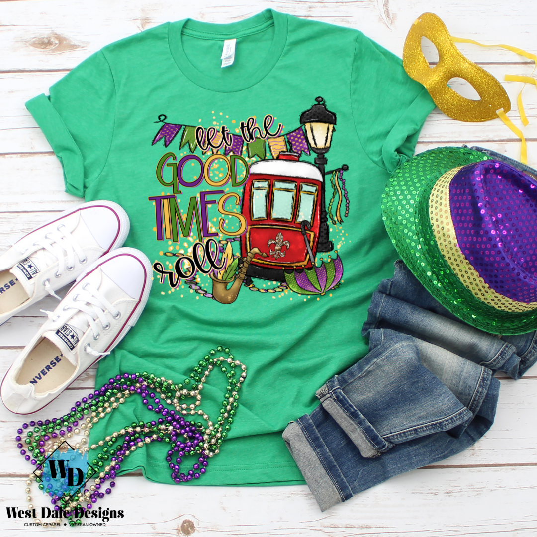 Let The Good Times Roll Graphic Tee