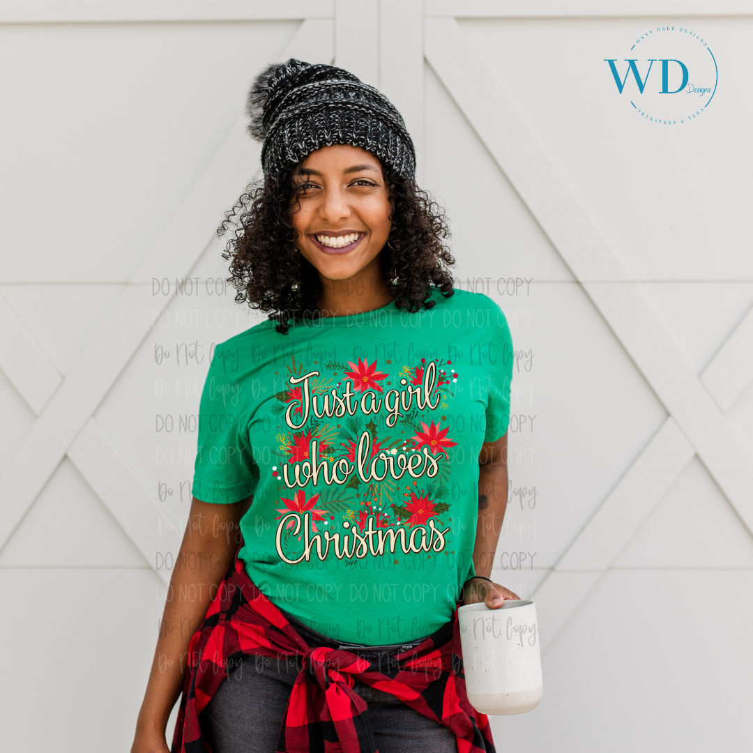 Just A Girl Who Loves Christmas DTF Transfer BIA 2024