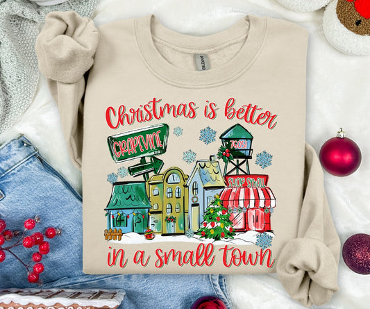 Christmas Is Better In A Small Town Graphic Tee