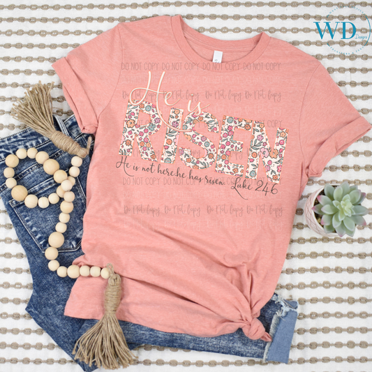 He Is Risen Floral DTF Transfer